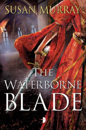 [Waterborne 01] • The Waterborne Blade